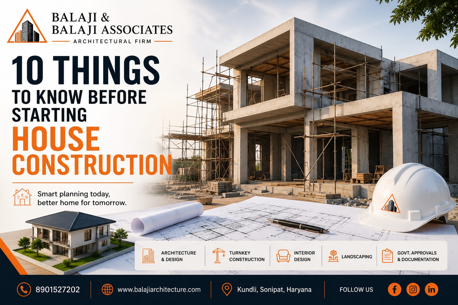 10 Things to Know Before Starting House Construction